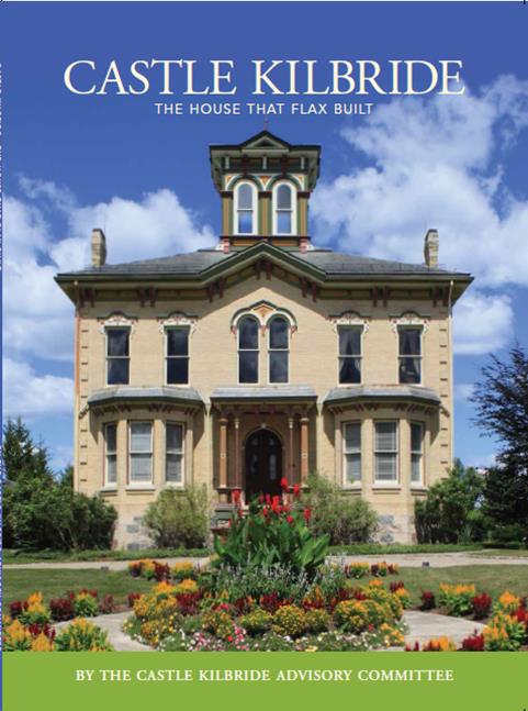 Castle Kilbride: The House That Flax Built Book Cover
