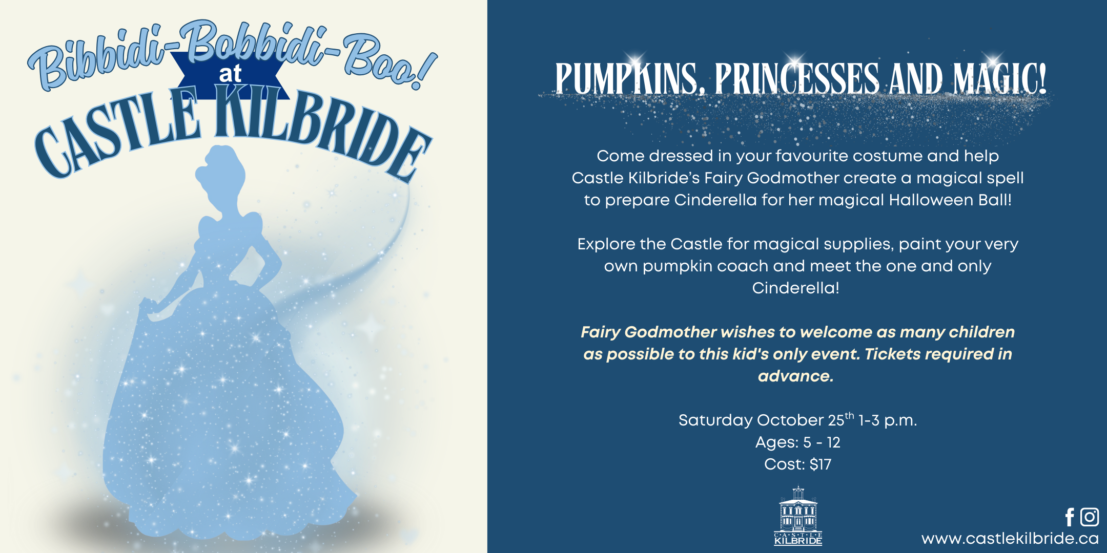 White background with blue writing reading Bibbidi-Bobbidi-Boo! at Castle Kilbride. Under the text is a blue outline of a princess with glitter magic around her.