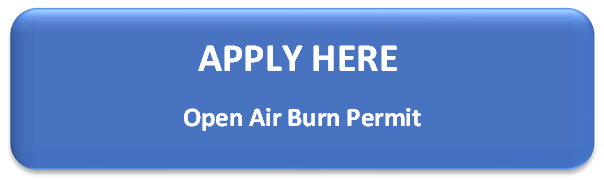 Apply for Open Air Burn Permit