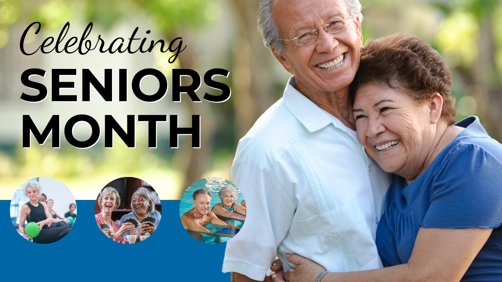 Celebrating Seniors Month with two seniors smiling and hugging.